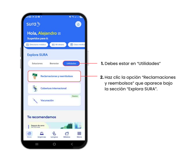Paso uno para hacer reembolso desde la app sura